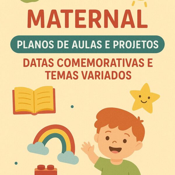 Planos sequencia didática e Projetos Maternal